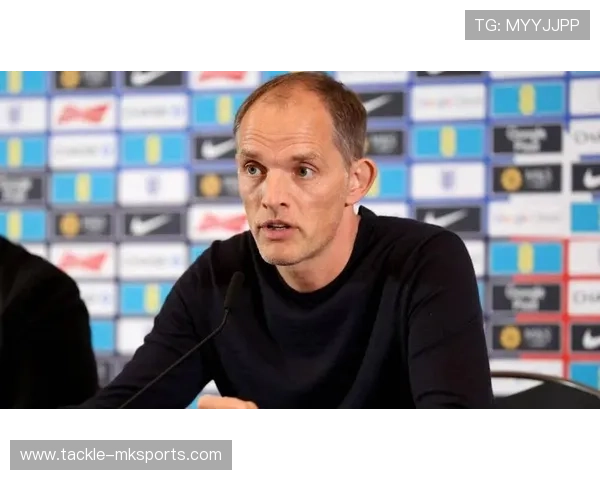 图赫尔战术革新引发关注：阵型调整成球队崛起关键